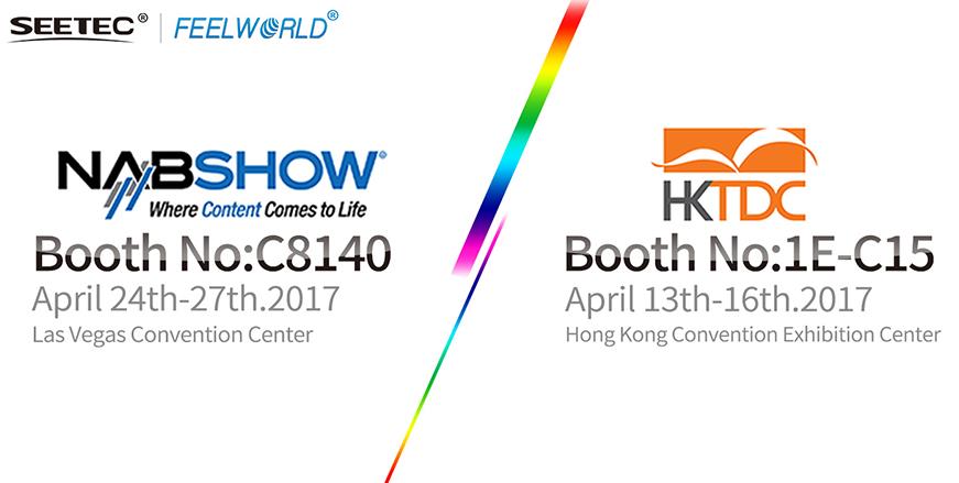 Welcome to visit us at NAB Show 2017 and HKTDC 2017!